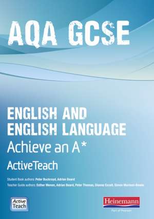 AQA GCSE English/English Language Active Teach BBC Pack: Achieve A* de Mr Peter Buckroyd