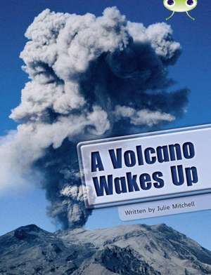 Bug Club Guided Non Fiction Year two Lime A Volcano Wakes de Julie Mitchell