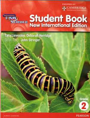 Heinemann Explore Science 2nd International Edition Student's Book 2 de Deborah Herridge