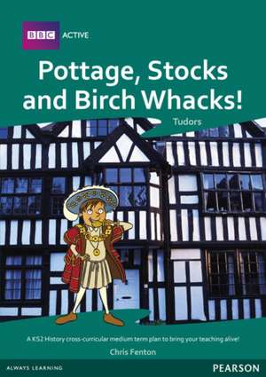 Pottage, Stocks and Birch Whacks Medium Term Planning Pack de Sallie Purkis