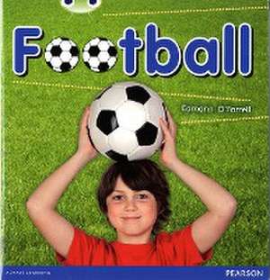 Bug Club Independent Non Fiction Year 1 Blue B Football de Eamonn O'Farrell