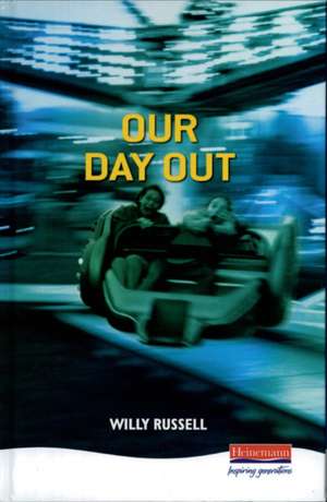 Our Day Out de Willy Russell