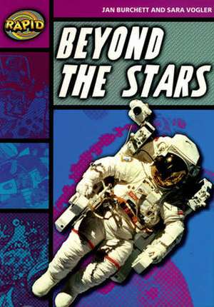 Rapid Reading: Beyond the Stars (Stage 3, Level 3A) de Jan Burchett