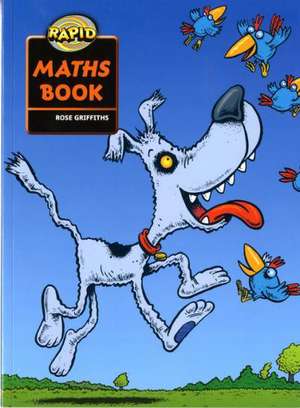 Rapid Maths: Stage 2 Pupil Book de Rose Griffiths