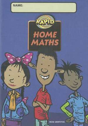 Rapid Maths: Stage 2 Home Maths de Rose Griffiths