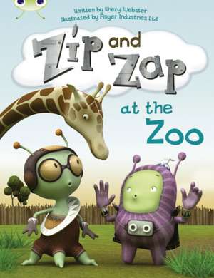 Bug Club Guided Fiction Year 1 Yellow C Zip and Zap at the Zoo de Sheryl Webster