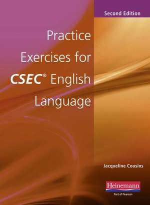 Practices Exercises for CXC English Language New Edition de Jacqueline A. Cousins