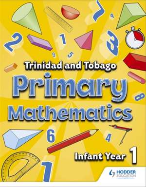 Primary Mathematics for Trinidad and Tobago Infant Book 1 de Andrews-Ramsey