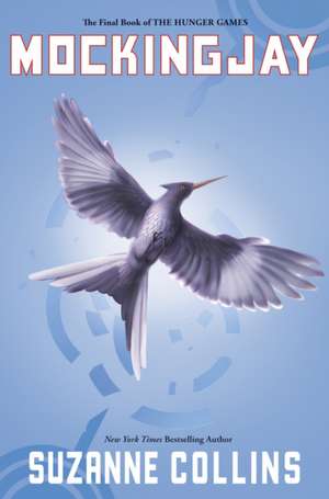 Mockingjay de Suzanne Collins