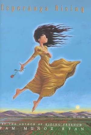 Esperanza Rising de Pam Munoz Ryan