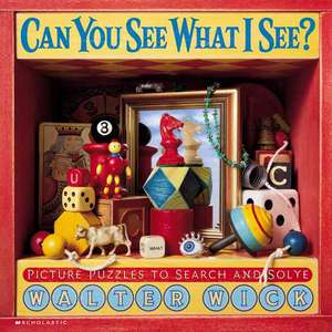 Can You See What I See?: Picture Puzzles to Search and Solve de Walter Wick