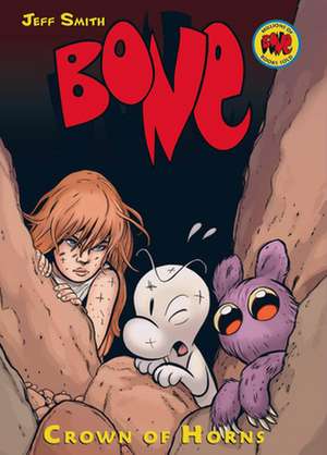 Bone #9: Crown of Horns de Jeff Smith