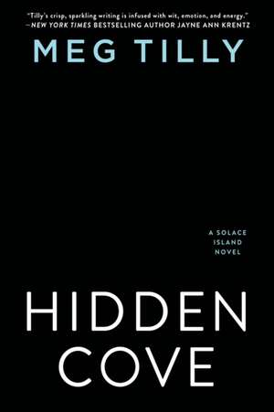 Hidden Cove de Meg Tilly