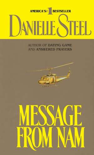 Message from Nam de Danielle Steel