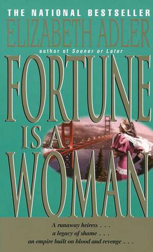 Fortune Is a Woman de Elizabeth Adler