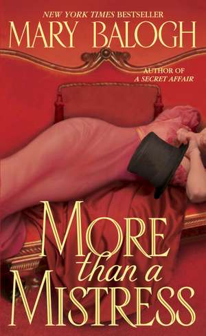 More Than a Mistress de Mary Balogh