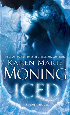 Iced de Karen Marie Moning