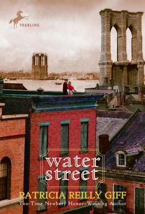 Water Street de Patricia Reilly Giff