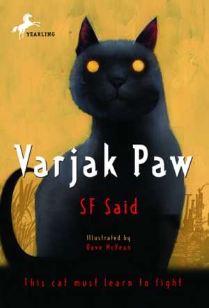 Varjak Paw de S. F. Said