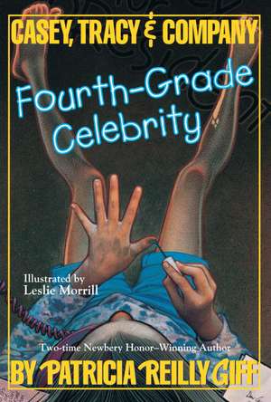 Fourth-Grade Celebrity de Patricia Reilly Giff