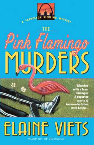 The Pink Flamingo Murders de Elaine Viets