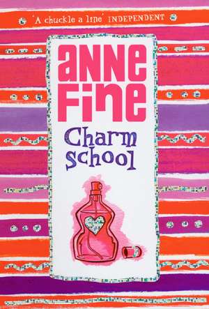 Charm School de Anne Fine