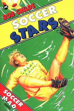 Soccer Stars de Rob Childs