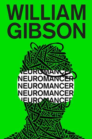 Neuromancer de William Gibson