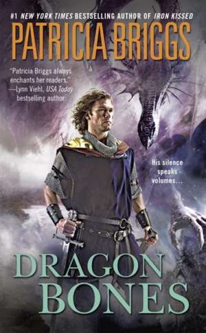 Dragon Bones de Patricia Briggs