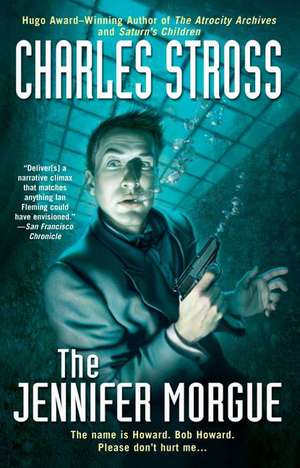 The Jennifer Morgue de Charles Stross