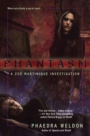 Phantasm de Phaedra Weldon