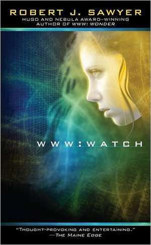 Www: Watch de Robert J. Sawyer