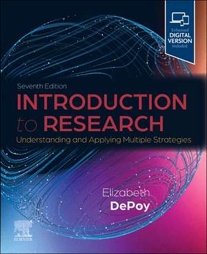 Introduction to Research: Understanding and Applying Multiple Strategies de Elizabeth DePoy