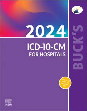 Buck's 2024 ICD-10-CM for Hospitals de Elsevier