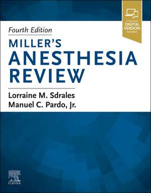 Miller's Anesthesia Review de Lorraine M. Sdrales