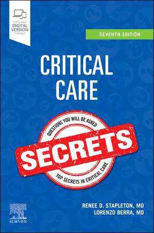 Critical Care Secrets de Renee D. Stapleton