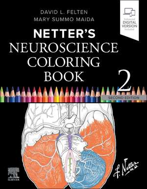 Netter's Neuroscience Coloring Book de David L. Felten