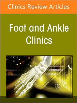 Pathology of the Lesser Toes, An issue of Foot and Ankle Clinics of North America de Caio Nery