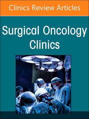 Updates in Head and Neck Cancer, An Issue of Surgical Oncology Clinics of North America de Sarah Rohde