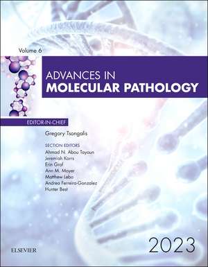 Advances in Molecular Pathology de Gregory J. Tsongalis