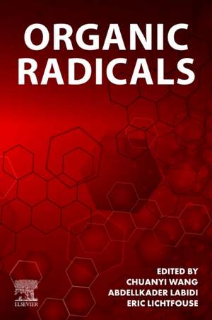 Organic Radicals de Chuanyi Wang