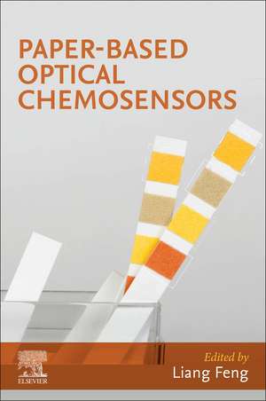 Paper-Based Optical Chemosensors de Liang Feng