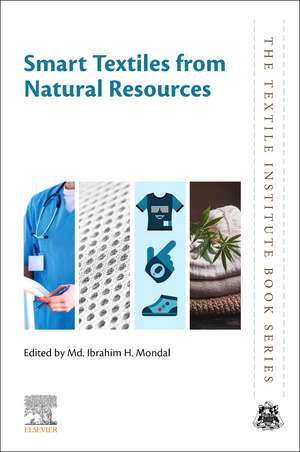 Smart Textiles from Natural Resources de Md. Ibrahim H. Mondal