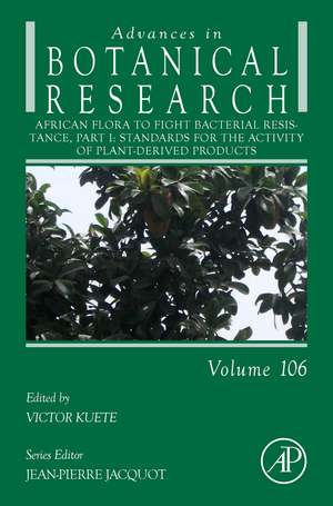 African Flora to Fight Bacterial Resistance, Part I: Standards for the Activity of Plant-Derived Products de Victor Kuete