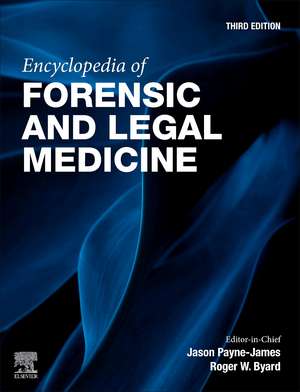 Encyclopedia of Forensic and Legal Medicine de Jason Payne-James