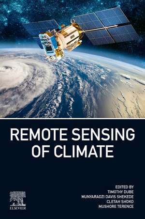 Remote Sensing of Climate de Timothy Dube