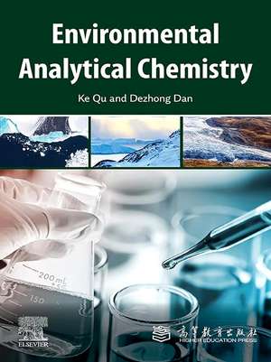 Environmental Analytical Chemistry de Ke Qu