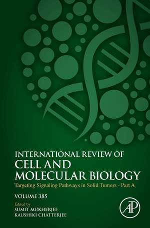 Targeting Signaling Pathways in Solid Tumors Part A de Sumit Mukherjee