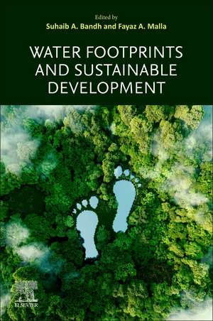 Water Footprints and Sustainable Development de Suhaib A. Bandh