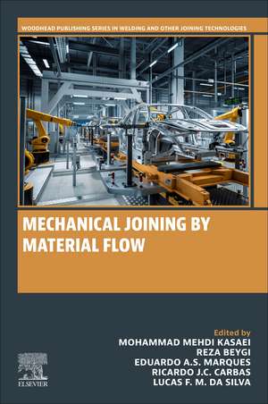 Mechanical Joining by Material Flow de Mohammad Mehdi Kasaei